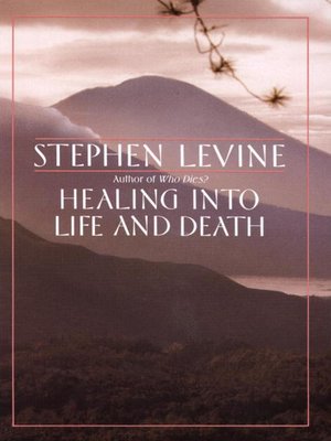 cover image of Healing into Life and Death